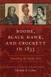 Boone, Black Hawk, and Crockett in 1833... - Bild 1