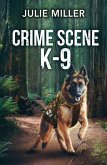 Crime Scene K-9 (eBook, ePUB)
