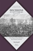 Decisions at Gettysburg (eBook, ePUB) Decisions at Gettysburg (eBook, ePUB)