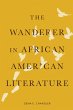 The Wanderer in African American... - Bild 1