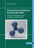 Reinforcement of Elastomers by Nanoscaled Fillers (eBook, PDF)