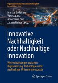 Innovative Nachhaltigkeit oder Nachhaltige Innovation (eBook, PDF)