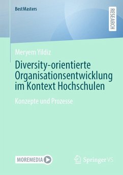 Diversity-orientierte Organisationsentwicklung im Kontext Hochschulen (eBook, PDF) - Yildiz, Meryem