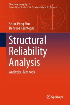 Structural Reliability Analysis (eBook, PDF) - Zhu, Shun-Peng; Keshtegar, Behrooz
