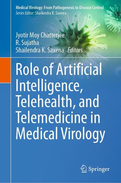 Role of Artificial Intelligence, Telehealth, and Telemedicine in Medical Virology (eBook, PDF)