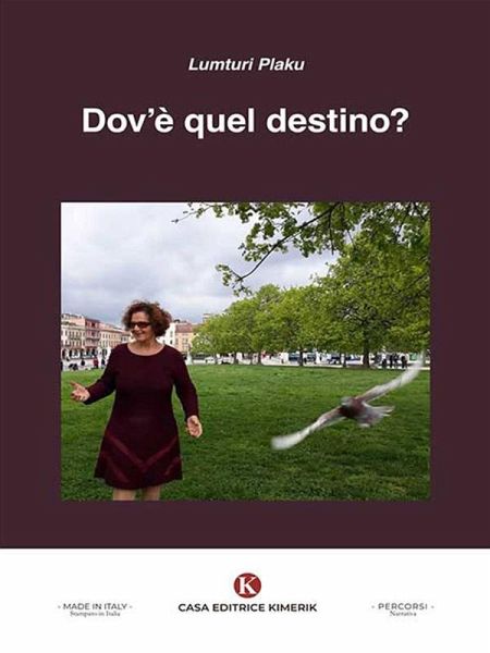 Dov'è quel destino? (eBook, ePUB)