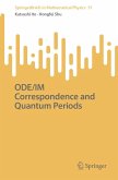 ODE/IM Correspondence and Quantum Periods (eBook, PDF) ODE/IM Correspondence and Quantum Periods (eBook, PDF)