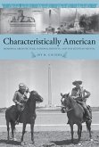 Characteristically American (eBook, PDF)