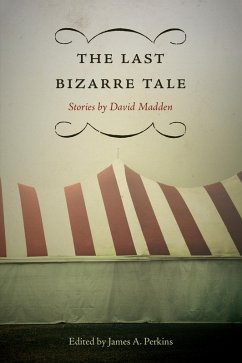 The Last Bizarre Tale (eBook, PDF) - Madden, David
