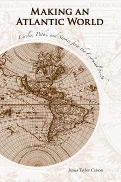 Cover Making an Atlantic World (eBook, PDF)