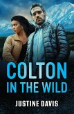 Colton In The Wild (eBook, ePUB) Colton In The Wild (eBook, ePUB)