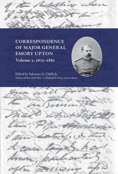 Cover Correspondence of Major General Emory Upton, Vol. 2, 1875-1881 (eBook, PDF)