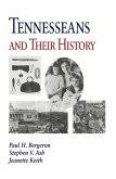 Tennesseans & Their History (eBook, ePUB)