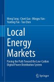 Local Energy Markets (eBook, PDF) Local Energy Markets (eBook, PDF)