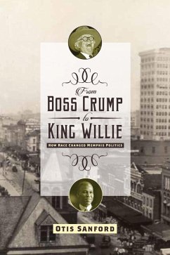Cover From Boss Crump to King Willie (eBook, PDF)
