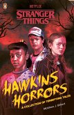 Stranger Things: Hawkins Horrors (eBook, ePUB) Stranger Things: Hawkins Horrors (eBook, ePUB)