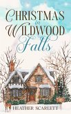 Christmas in Wildwood Falls (eBook, ePUB) Christmas in Wildwood Falls (eBook, ePUB)
