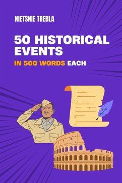 Cover 50 Historical Events in 500 Words Each (eBook, ePUB)