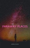 Faraway Places (eBook, ePUB) Faraway Places (eBook, ePUB)