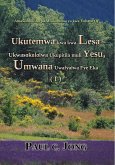 Ukutemwa kwa kwa Lesa Ukwasokololwa Ukupitila muli Yesu, Umwana Uwafyalwa Fye Eka (I) - Amasambilisho pa Mbilansuma ya kwa Yohane (I) (eBook, ePUB)