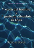 Sermones sobre Génesis (II) - La caída del hombre y la perfecta salvación de Dios (eBook, ePUB)