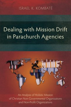 Cover Dealing with Mission Drift in Parachurch Agencies (eBook, ePUB)