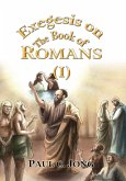 Exegesis on the Book of Romans (I) (eBook, ePUB)