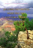 Sermões No Evangelho De Mateus (I) - Quando Um Cristão Pode Ter Uma Conversa Íntima Com O Senhor? (eBook, ePUB)