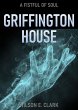 Griffington House: A Fistful of Soul (A... - Bild 1