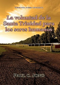 Cover Sermones sobre Génesis (I) - La voluntad de la Santa Trinidad para los seres humanos (eBook, ePUB)