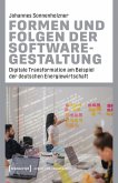 Formen und Folgen der Softwaregestaltung (eBook, PDF)