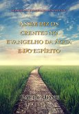 Sermões No Evangelho De Mateus (V) - Assim Diz Os Crentes No Evangelho Da Água E Do Espírito (eBook, ePUB)