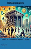 Débancarisation (eBook, ePUB) Débancarisation (eBook, ePUB)