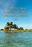 Sermões Para Aqueles Que São Nossos Parceiros (II) (eBook, ePUB)