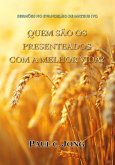 Sermões No Evangelho De Mateus (VI) - Quem São Os Presenteados Com A Melhor Vida? (eBook, ePUB)