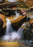 La fe del credo de los Apóstoles - Los Principios Elementales de Cristo (eBook, ePUB)
