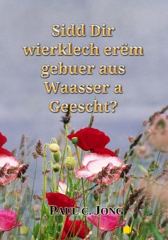 Cover Sidd Dir wierklech erëm gebuer aus Waasser a Geescht? (eBook, ePUB)