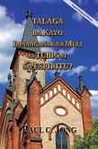 Talaga ba kayo Ipinanganak na muli sa Tubig at sa Espiritu? [Bagong Binagong Edisyon] (eBook, ePUB)
