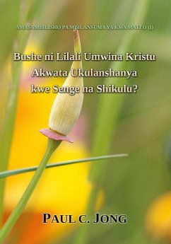 Cover Bushe ni Lilali Umwina Kristu Akwata Ukulanshanya kwe Senge na Shikulu? (eBook, ePUB)