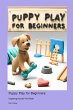 Puppy Play for Beginners - Bild 1