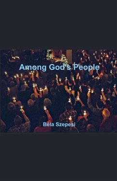 Among God's People - Szepesi, Bela