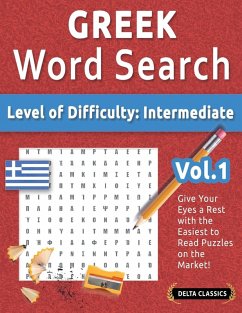 GREEK WORD SEARCH - LEVEL OF DIFFICULTY - Best Activity Books GREEK WORD SEARCH - LEVEL OF DIFFICULTY - Best Activity Books
