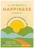 The Science of Happiness Workbook The Science of Happiness Workbook