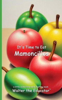 Cover It's Time to Eat Mamoncillos