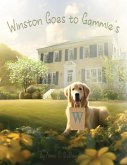 Winston Goes to Gammie's Winston Goes to Gammie's