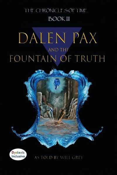 Dalen Pax and The Fountain Of Truth Dalen Pax and The Fountain Of Truth