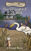 Amazon Swamp Chicken and the Hummingbird Ball Amazon Swamp Chicken and the Hummingbird Ball