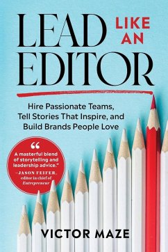 Lead Like an Editor - Maze, Victor