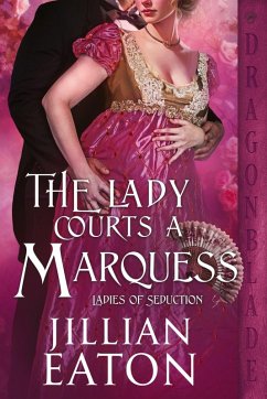 The Lady Courts a Marquess - Eaton, Jillian The Lady Courts a Marquess - Eaton, Jillian