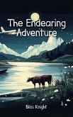 The Endearing Adventure The Endearing Adventure